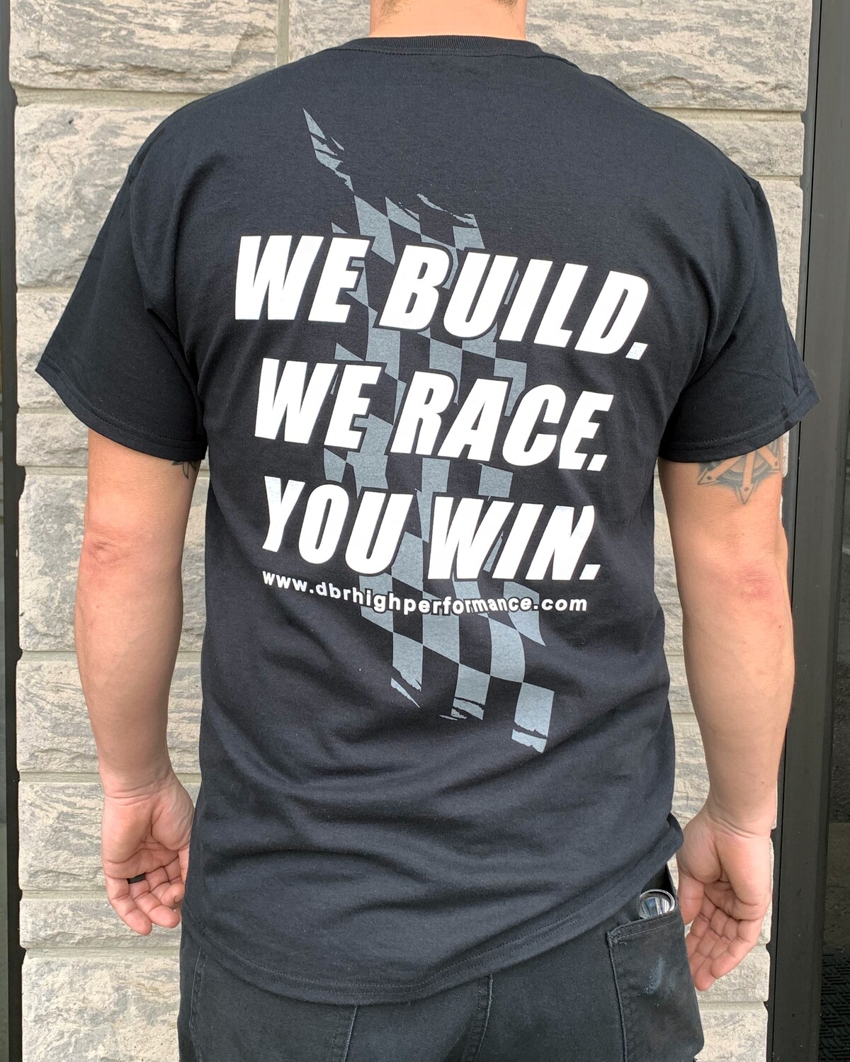 DBR - We Build. We Race. You Win Shirt - Black