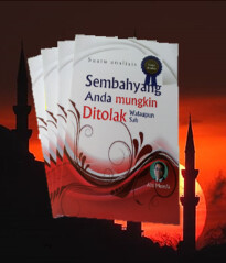 Sembahyang Anda Mungkin Ditolak