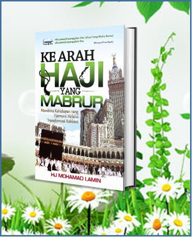 Ke Arah Haji Yang Mabrur