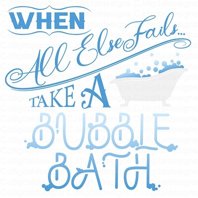 When All Else Fails Take a Bubble Bath