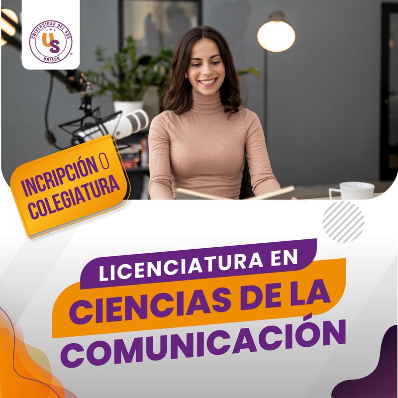 Licenciatura en Ciencias de la Comunicación Colegiatura