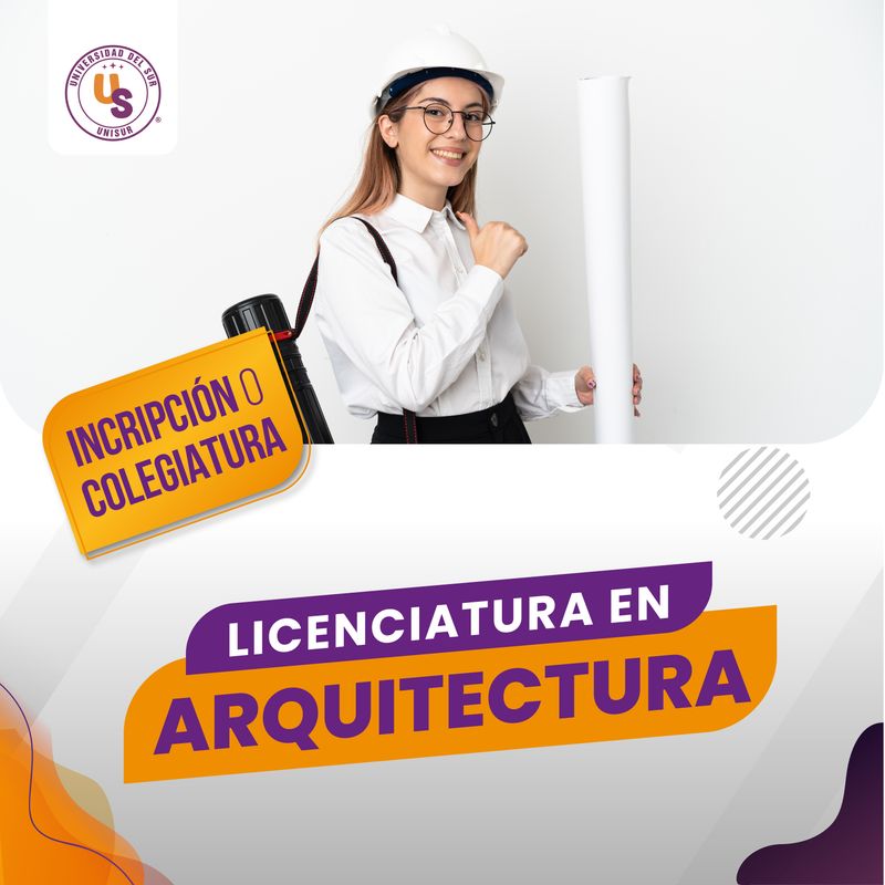 Licenciatura en Arquitectura Colegiatura