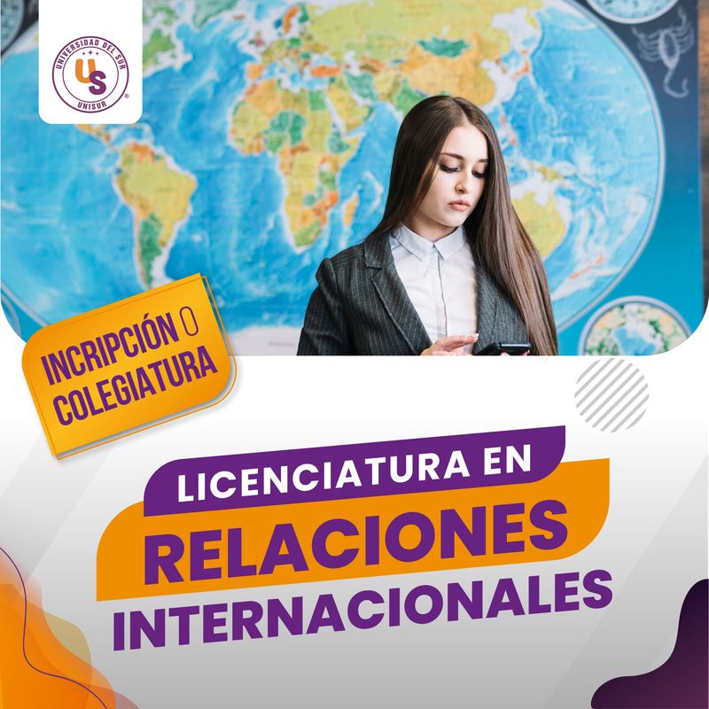 Licenciatura en Relaciones Internacionales Inscripción