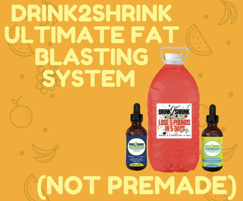 DRINK2SHRINK FAT BLASTING ULTIMATE SYSTEM With 4 Weeks Drink2Shrink, 1 Bottle Fat Blasting Drops and 1 Bottle of Energy Drops
