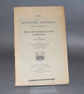 LUQUET.- Études sur la géographie botanique de l'Auvergne, 1926.