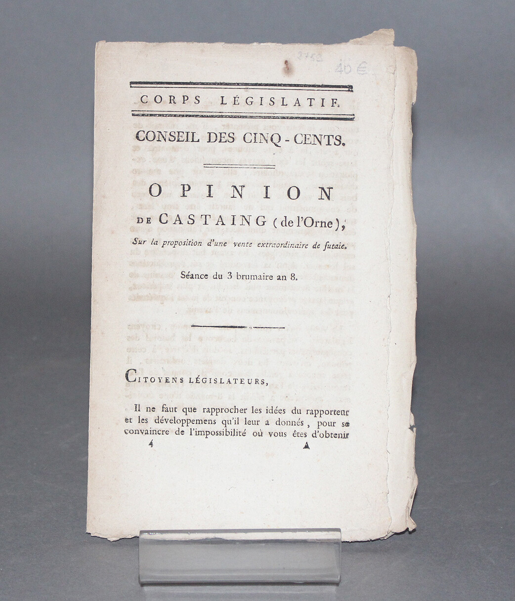 CASTAING.- Opinion de Castaing sur la proposition d'une vente extraordinaire de futaie, 1799.