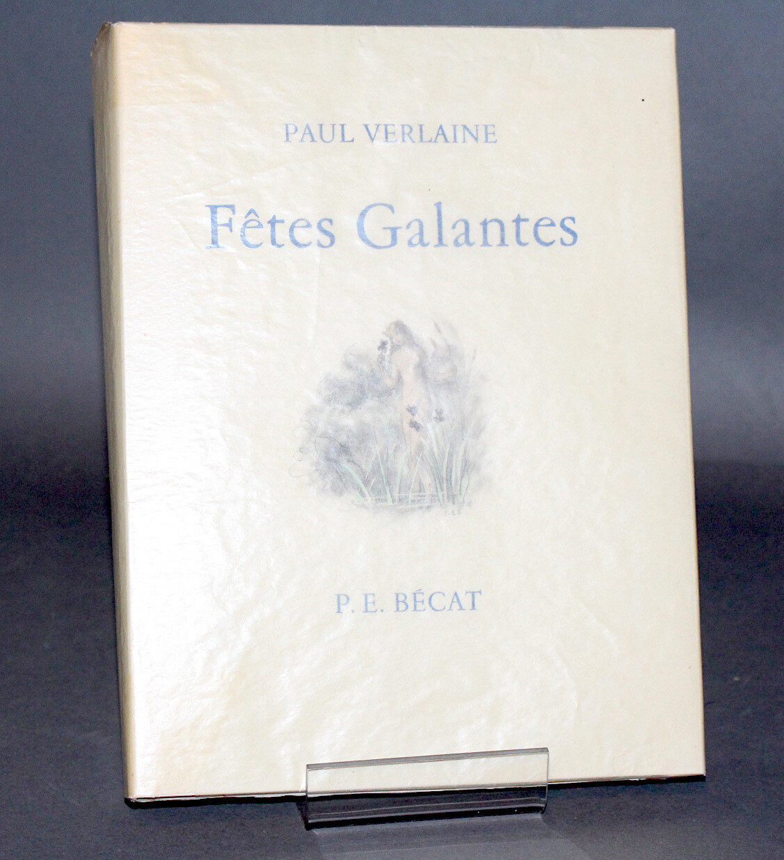 (CURIOSA - EROTICA). VERLAINE & (BÉCAT, illustrateur).- Fêtes galantes.- 1953.
