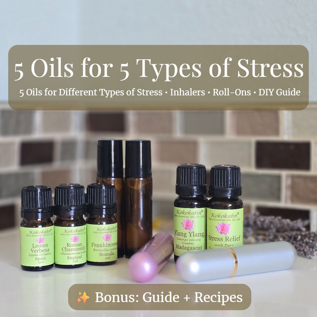 Lavender not working? 5 oils for 5 different types of stress
