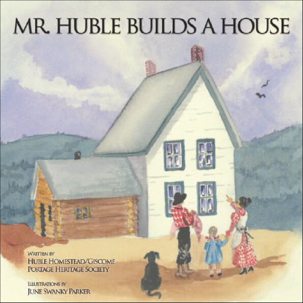 Mr. Huble Builds a House