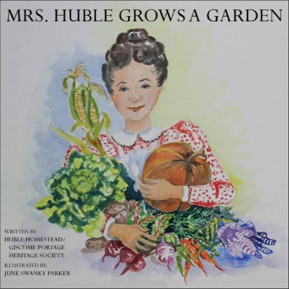 Mrs. Huble Grows a Garden