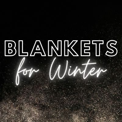 Winter Blankets