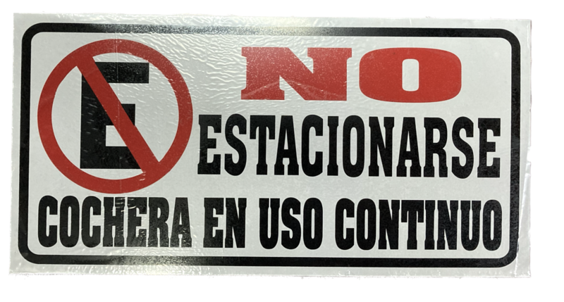 PLACA NO ESTACIONARSE GRANDE