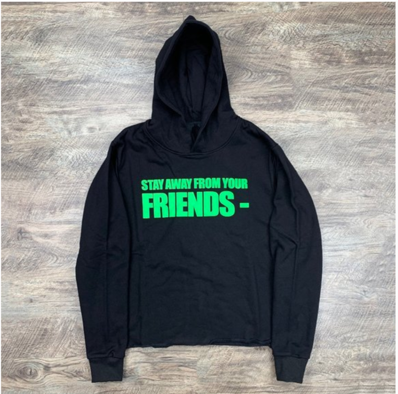 Vlone &quot;Stay Away From Friends&quot;- Hoodie