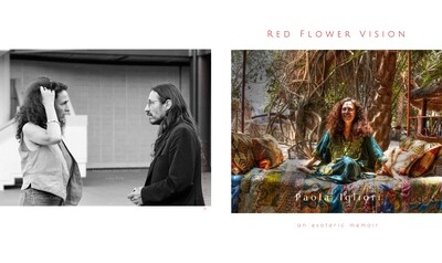Red Flower VIsion: an esoteric memoir by PAOLA IGLIORI (full colour edition 2020)