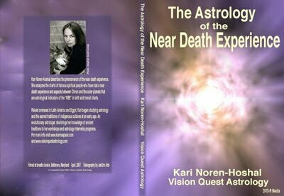 The Astrology of the Near Death Experience DVD