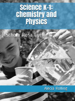 SR Science Workbook (K-1st): Chemistry and Physics, Cycle 3