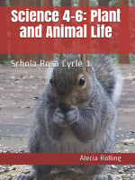 SR Science Workbook (4th-6th): Plant and Animal Life, Cycle 1
