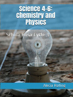 SR Science Workbook (4th-6th): Chemistry and Physics, Cycle 3