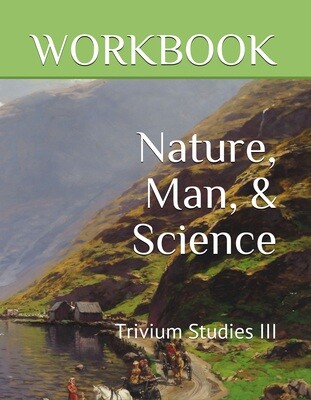 Nature, Man, & Science Workbook