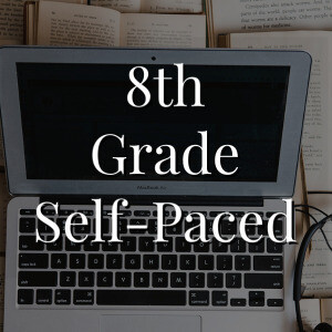 Self-Paced Bundle ~ 8th Grade