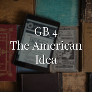 Self-Paced Course ~ Great Books 4: The American Idea