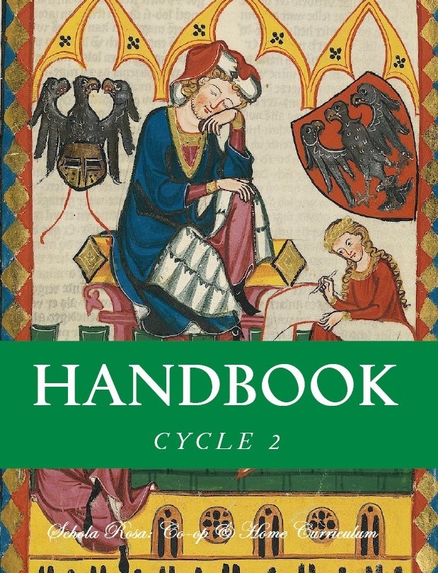 Schola Rosa Handbook (K-6th), Cycle 2