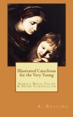 Illustrated Catechism for the Very Young (Book)