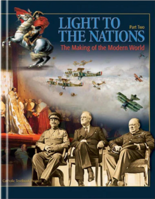 Light to the Nations, Part II: Making of the Modern World