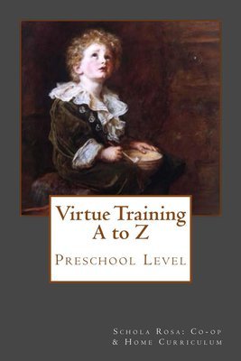Virtue Training A to Z Workbook (preschool)