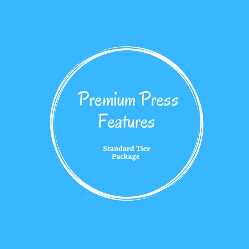 Premium Press Feature - Standard Tier Premium Press Feature - Standard Tier