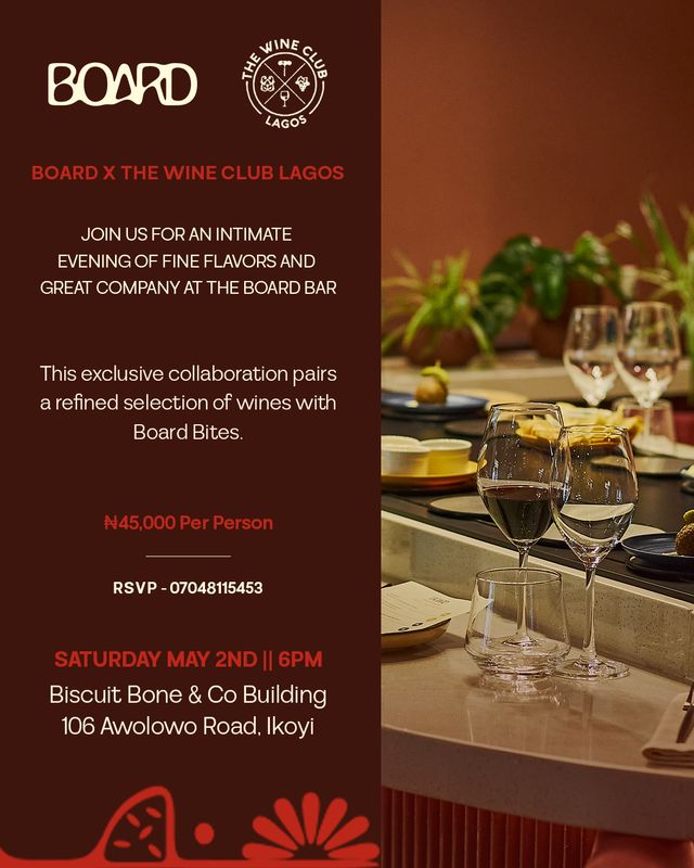 ​BOARD X THE WINE CLUB LAGOS​