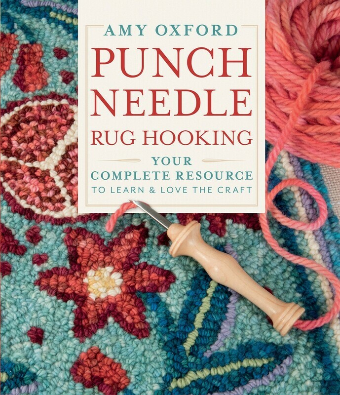 Punch Needle Rug Hooking - Learn &amp; Love the Craft - Book