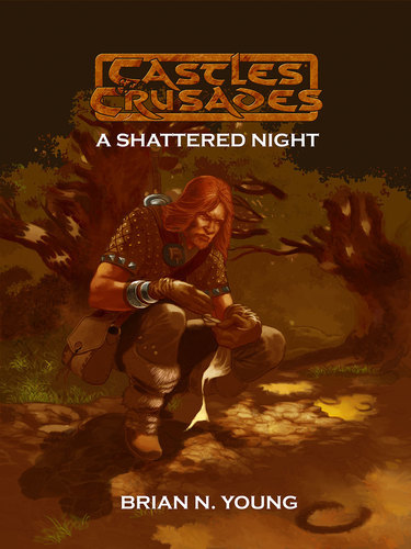 Castles & Crusades F5 A Shattered Night -- Print & Digital