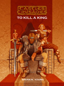 Castles & Crusades F4 To Kill A King -- Print & Digital