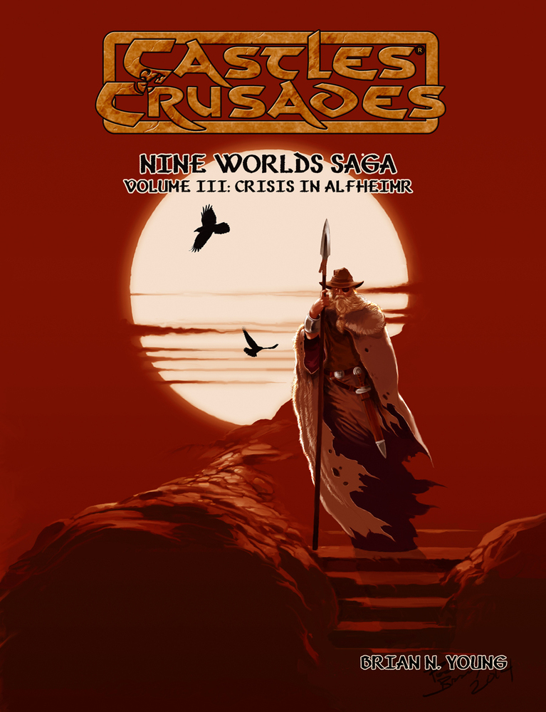 Castles & Crusades Nine Worlds Saga Volume III: Crises in Alfheimer -- Digital