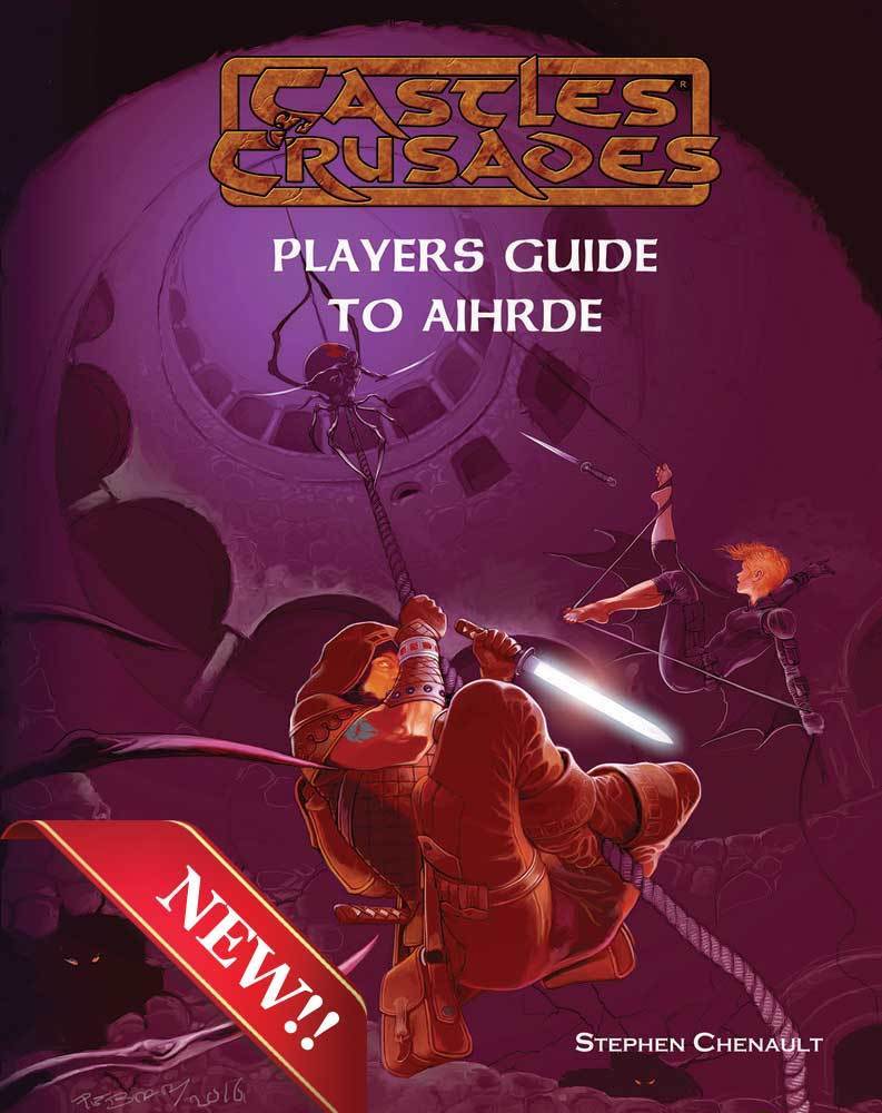 Castles & Crusades Players Guide to Aihrde -- X