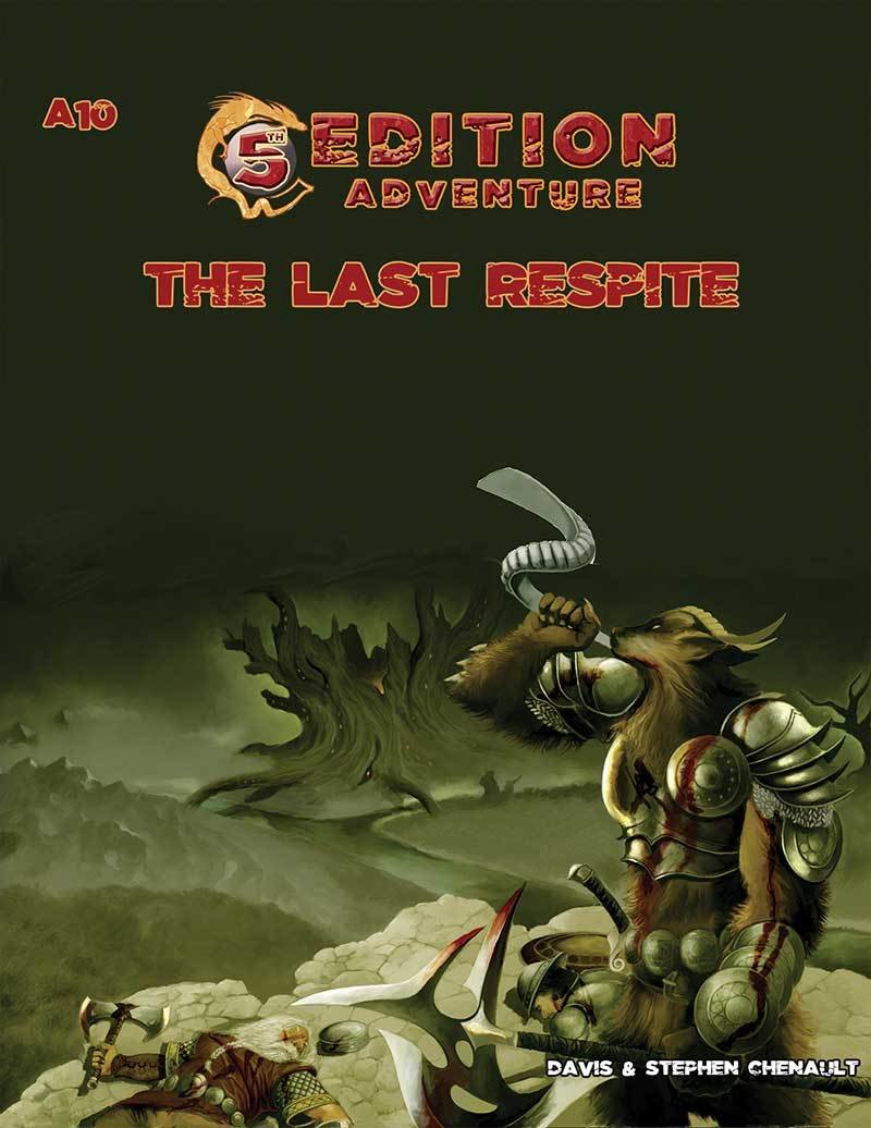 5th Edition: A10 The Last Respite -- Print + Digital