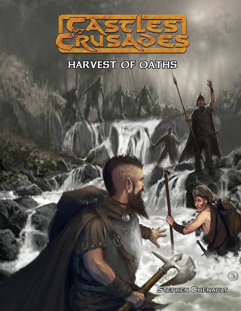 Castles & Crusades C4 Harvest of Oaths