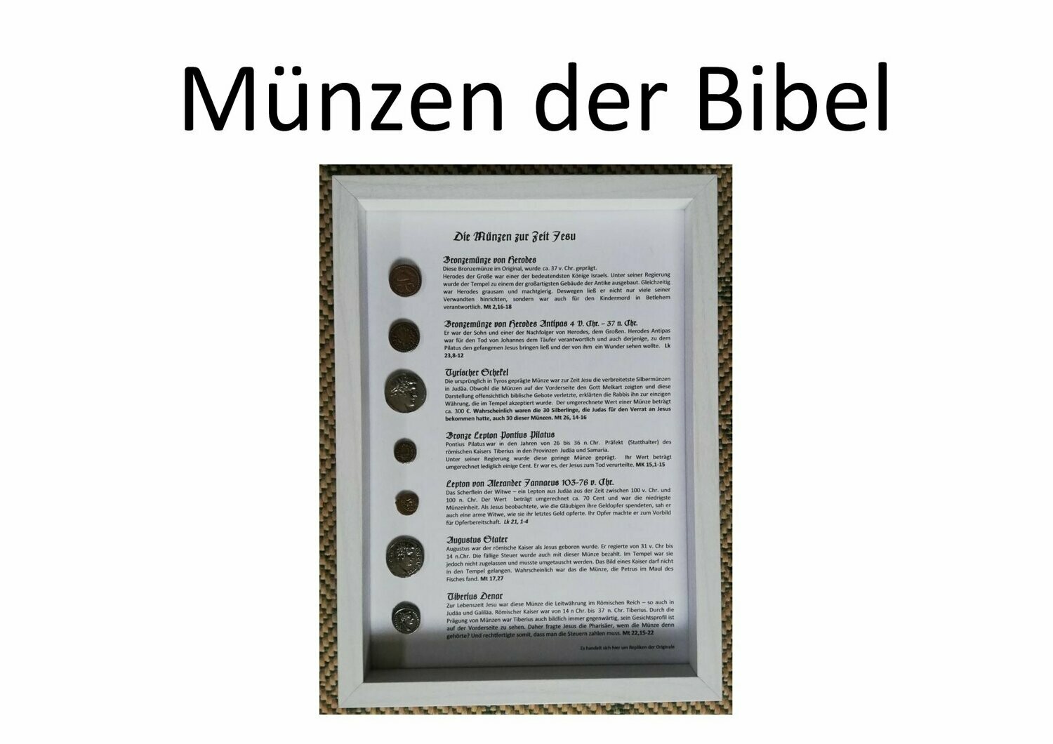 Münzen aus der Zeit Jesu, 7 Repliken im Bilderrahmen