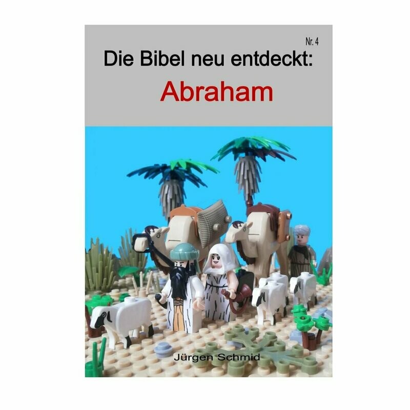 Die Bibel neu entdeckt: Abraham (Bibelcomic) Die Bibel neu entdeckt: Abraham (Bibelcomic)