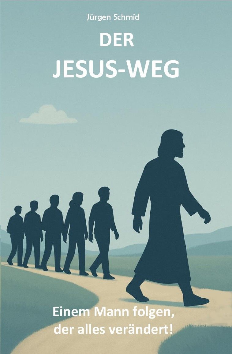 Der Jesus Weg Der Jesus Weg