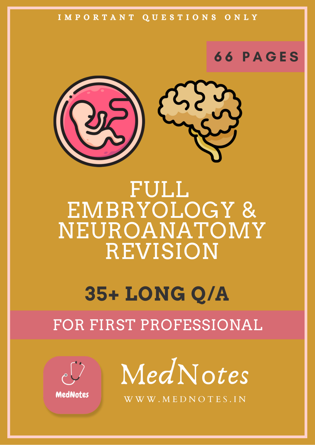 Full Embryology & Neuroanatomy Revision - For First Professional [E-Book]