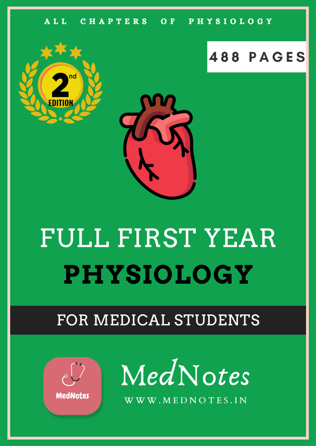 Full First Year Physiology [2nd Edition] - MedNotes Ebook