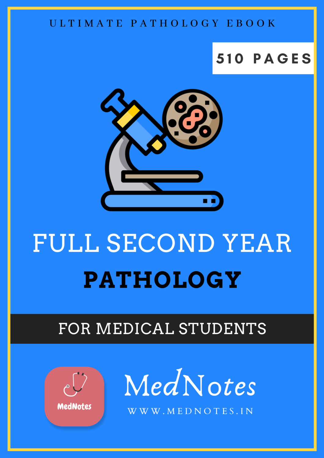 Full Second Year Pathology - MedNotes Ebook