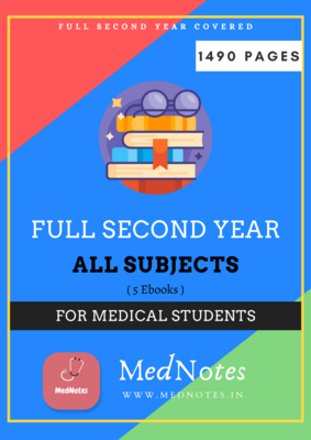 Full Second Year - All Subjects - MedNotes Ebooks