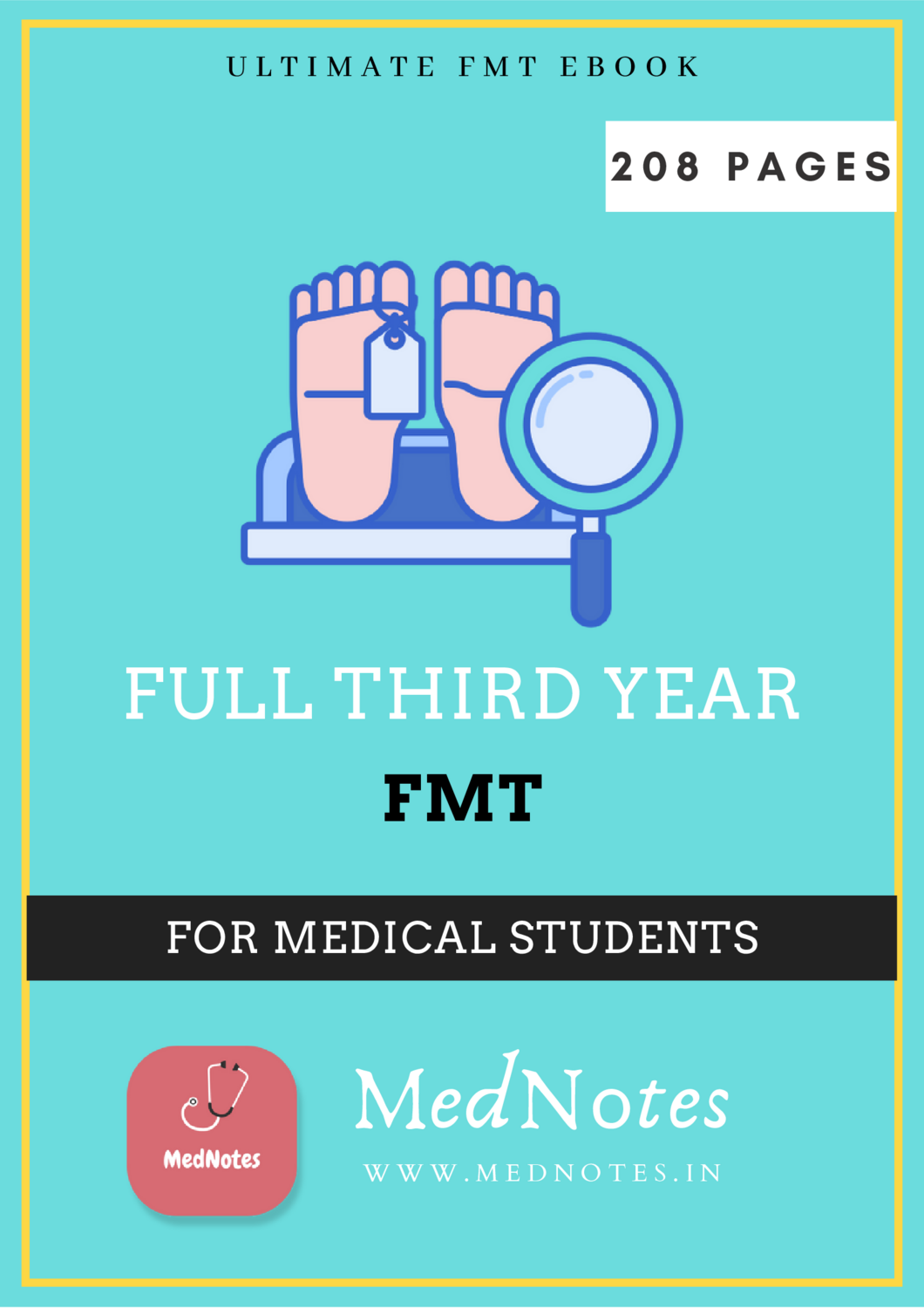 Full Third Year FMT - MedNotes Ebook