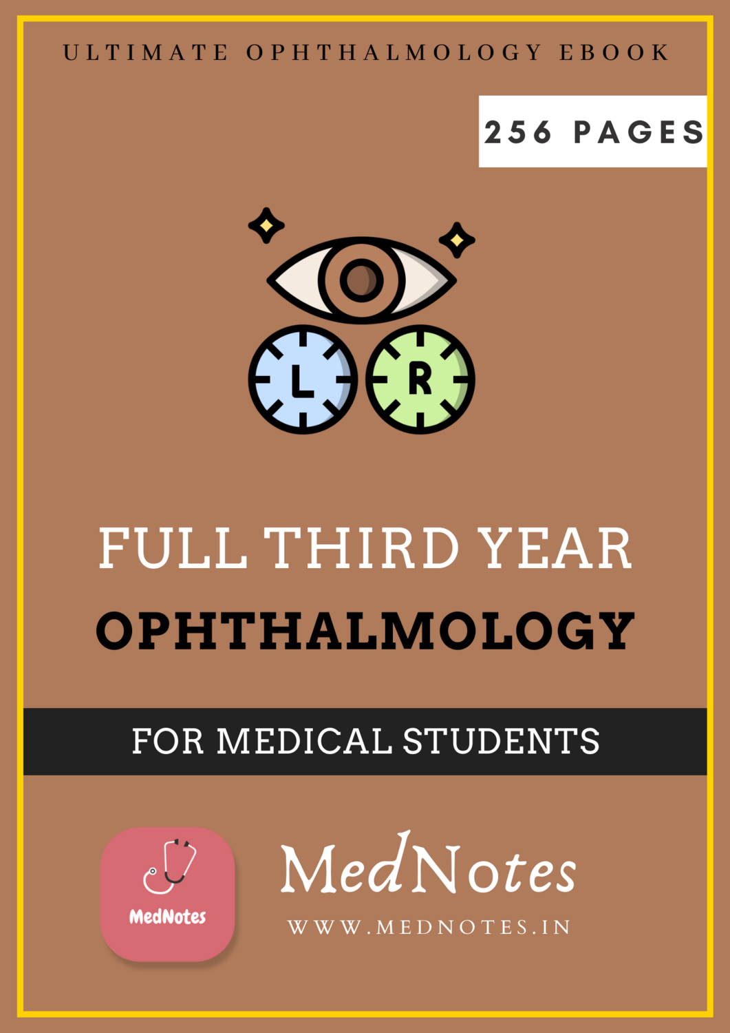 Full Third Year Ophthalmology - MedNotes Ebook