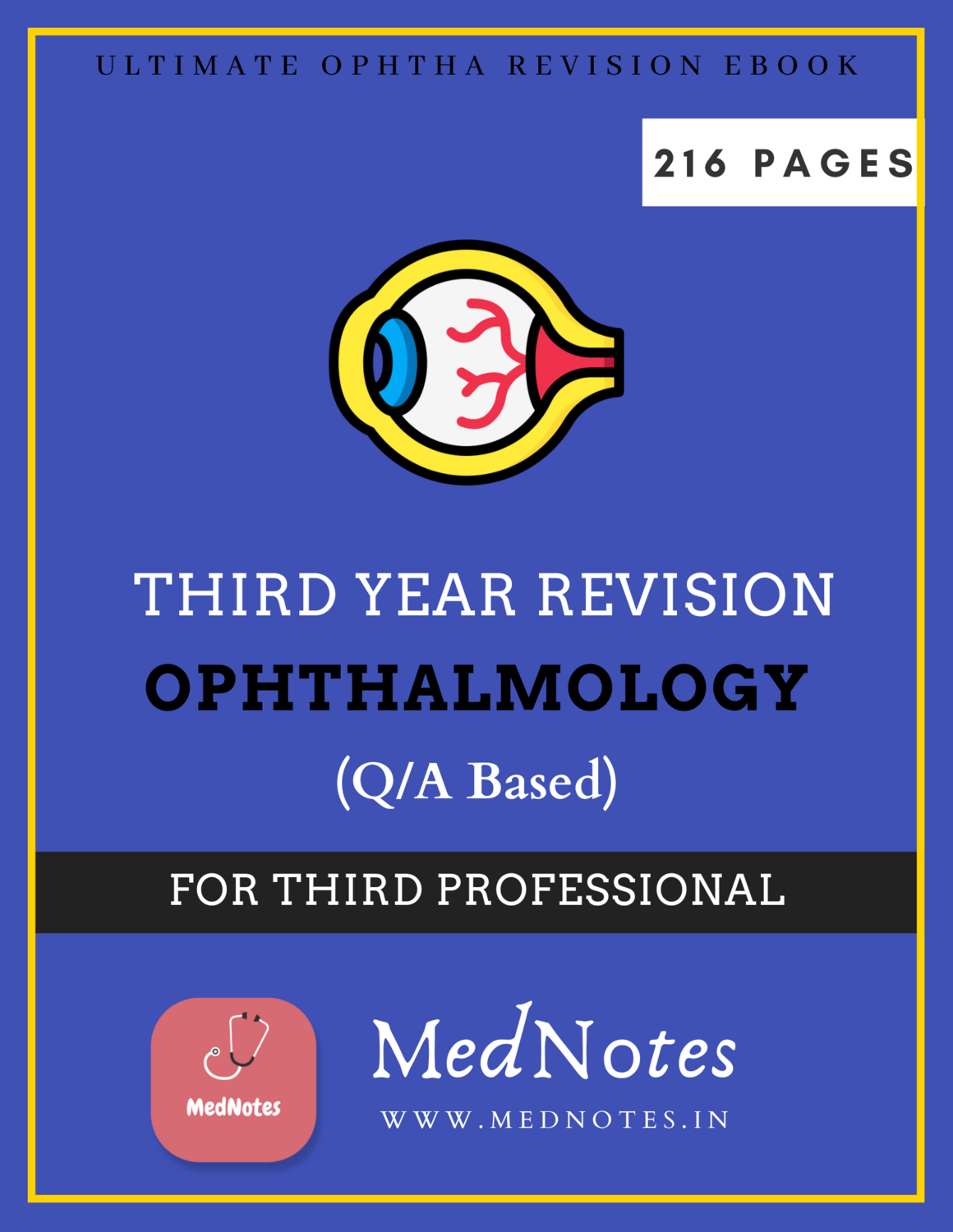 Full Ophthalmology Revision - For Third Professional