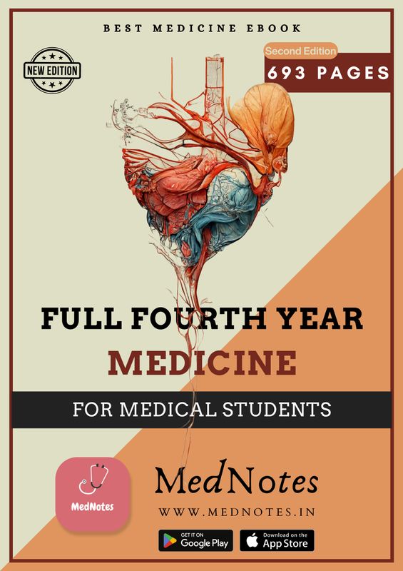 Full Fourth Year Medicine [Second Edition]- MedNotes Ebook