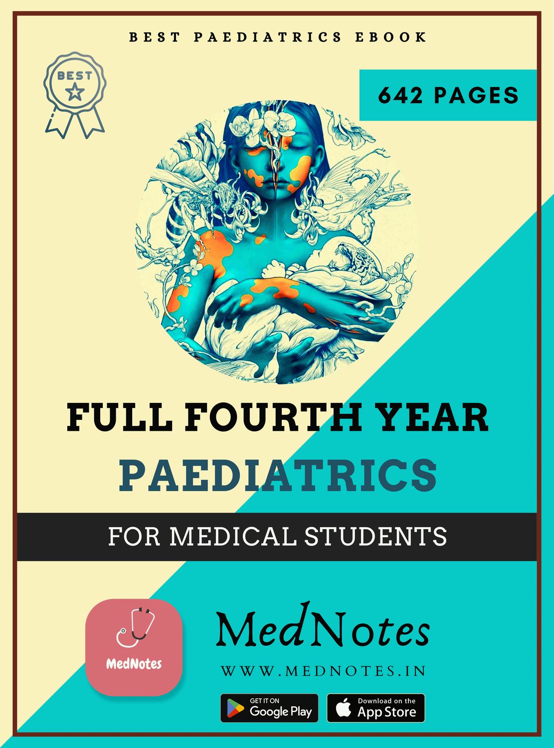 Full Fourth Year Paediatrics - MedNotes Ebook